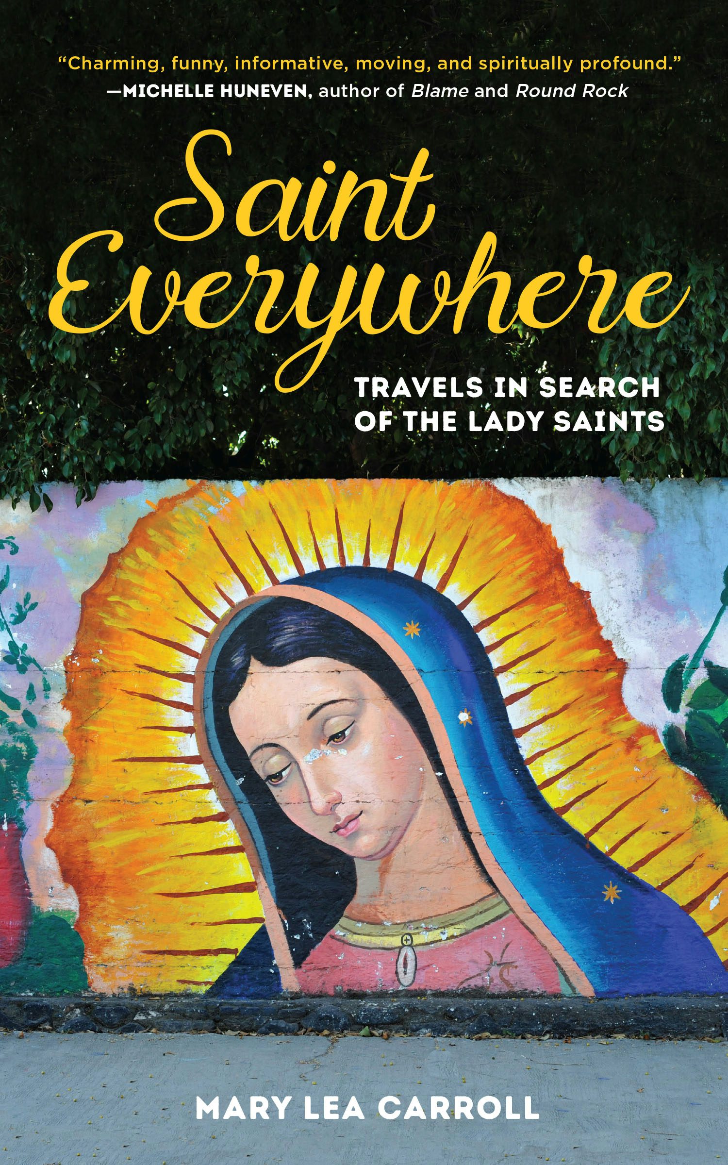Book cover image for Saint Everywhere ISBN: 9781945551567